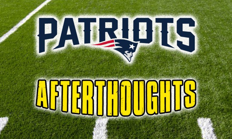 Welcome to Patriots Afterthoughts