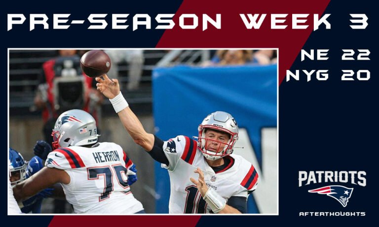 Preseason Game 3: Patriots 22 – Giants 20