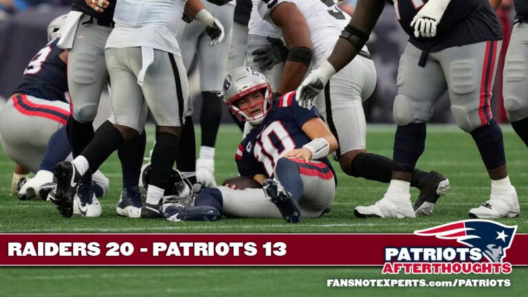 Not a Great Start: Raiders 20 – Patriots 13